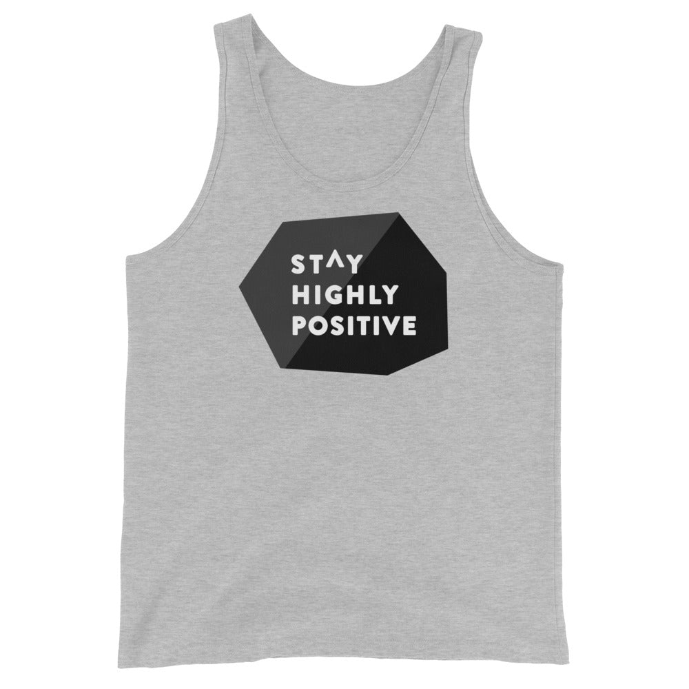 Stay Highly Positive Tank Top