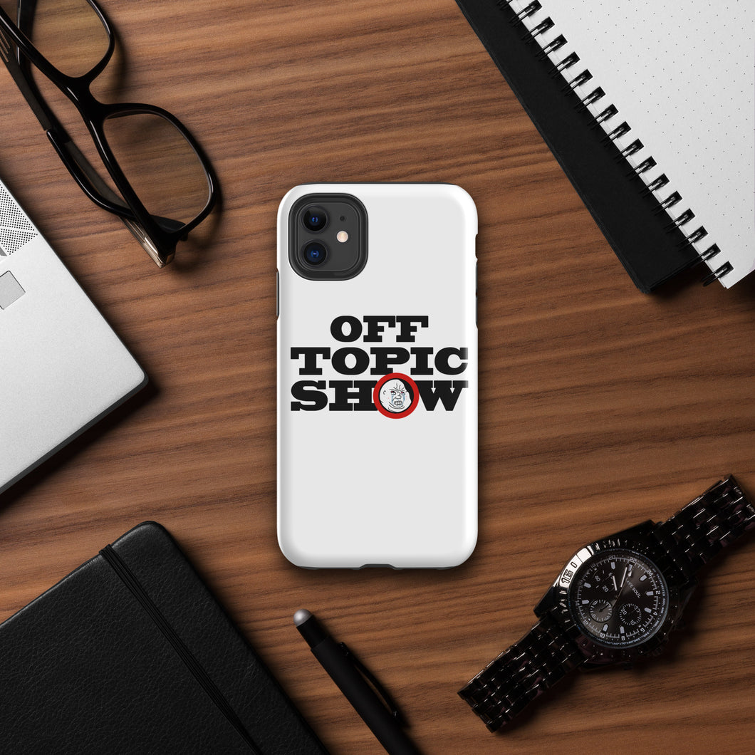 Off Topic Show Tough Case for iPhone®