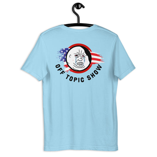 Loud and Clear Off Topic Show Unisex t-shirt